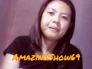 AmazingShow69