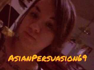 AsianPersuasion69