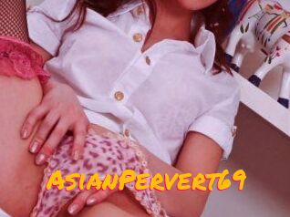 Asian_Pervert69