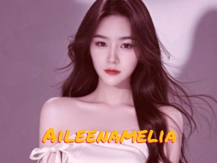 Aileenamelia
