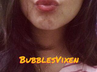 BubblesVixen