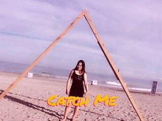 Catch_Me