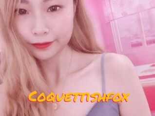 Coquettishfox