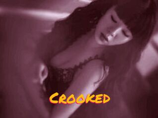 Crooked