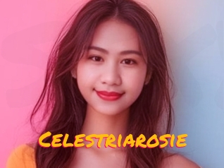 Celestriarosie