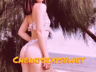 Cherrysexysewet