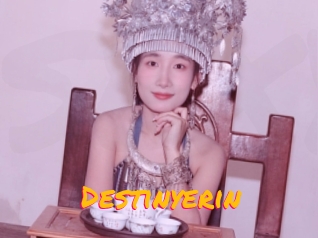 Destinyerin