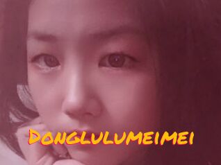 Donglulumeimei