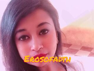 Erosofadth
