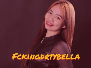 Fckingdrtybella
