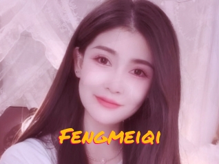 Fengmeiqi