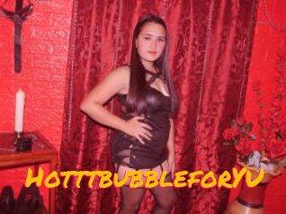 HotttbubbleforYU