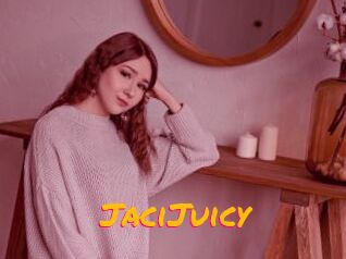 JaciJuicy