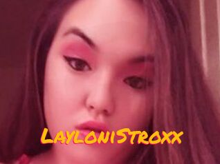 LayloniStroxx