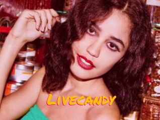 Livecandy