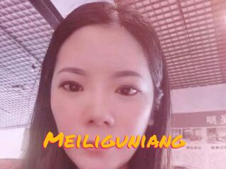 Meiliguniang