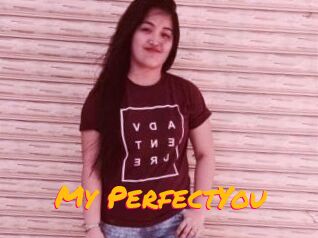 My_PerfectYou