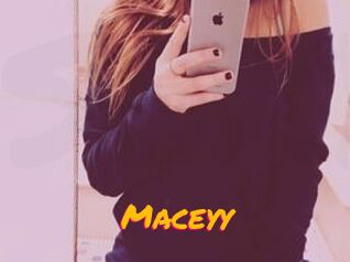 Maceyy