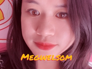 Megwelsom