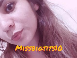 Missbigtits10