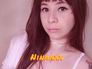 Ninaaxx