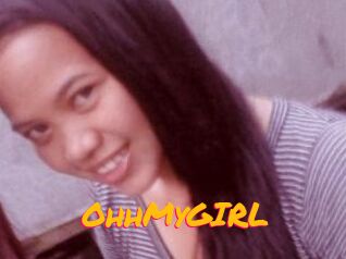 OhhMyGIRL