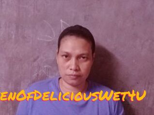 QueenOfDeliciousWet4U