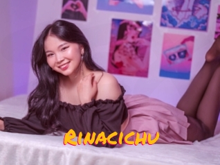 Rinacichu