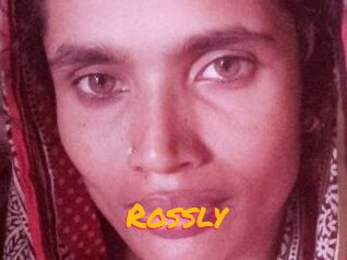 Rossly