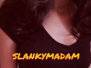 SLANKYMADAM