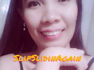 SlipSlidinAgain