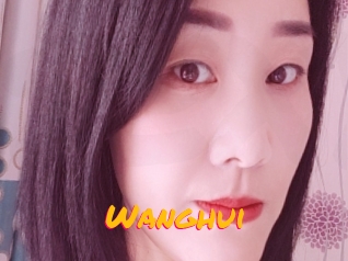 Wanghui