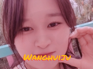 Wanghuiju