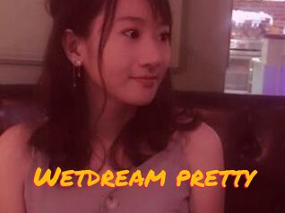 Wetdream_pretty